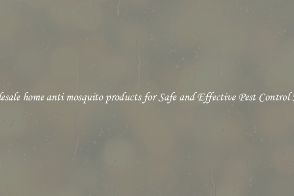Wholesale home anti mosquito products for Safe and Effective Pest Control Needs
