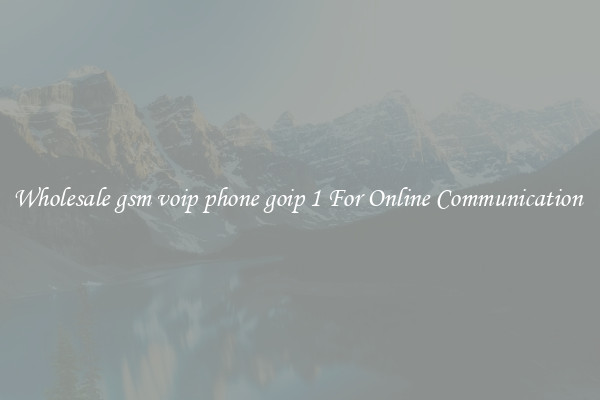 Wholesale gsm voip phone goip 1 For Online Communication 