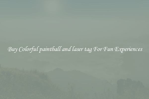 Buy Colorful paintball and laser tag For Fun Experiences