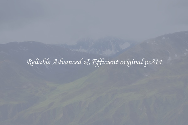 Reliable Advanced & Efficient original pc814